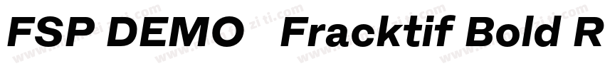 FSP DEMO   Fracktif Bold Regular字体转换